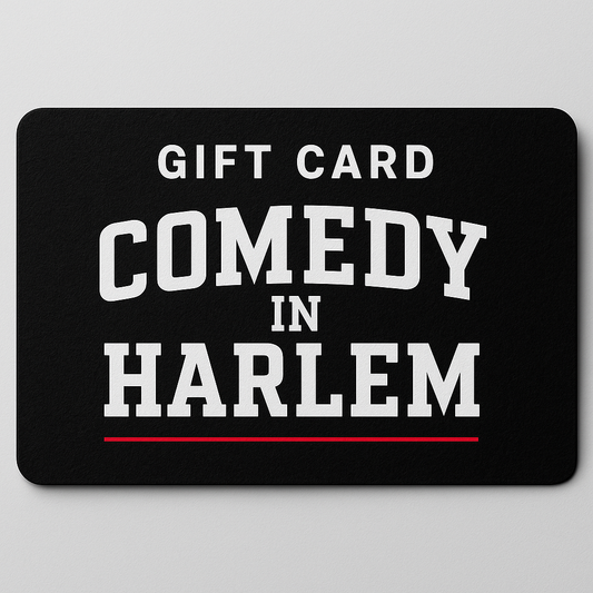 Comedy In Harlem Gift Card